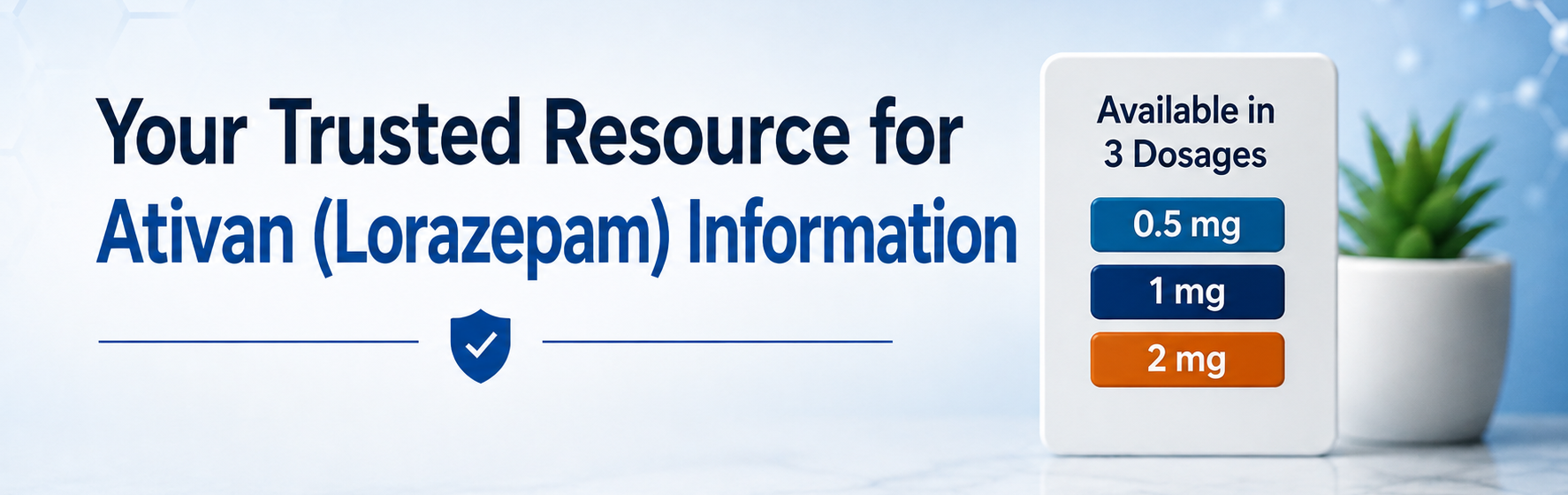Buy Ativan Online safely and learn about lorazepam prescription requirements