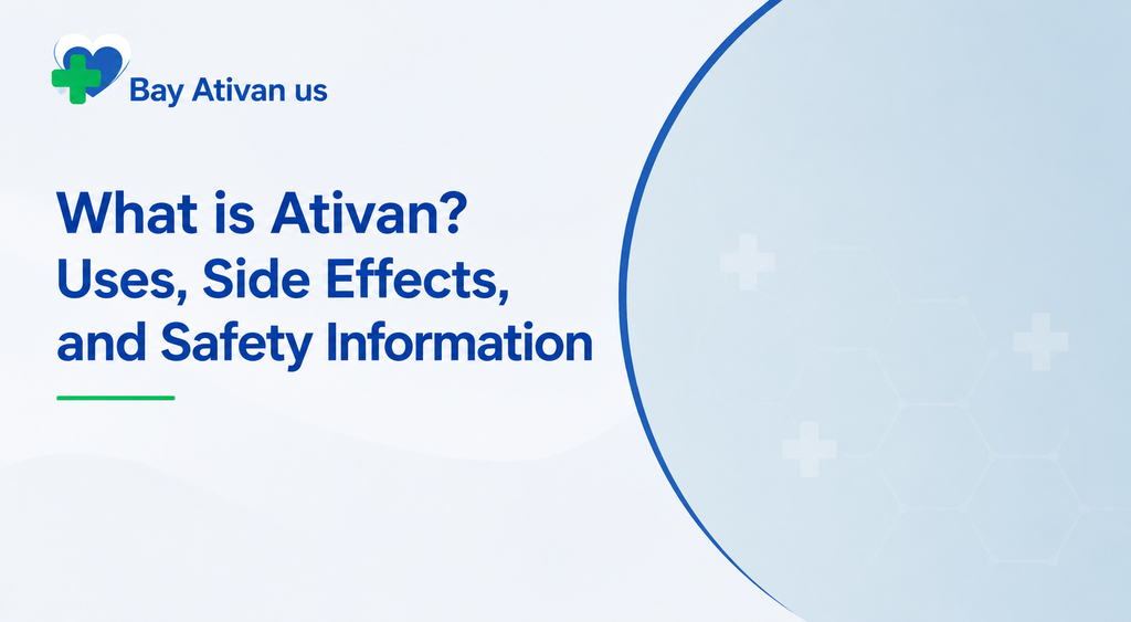 What is Ativan