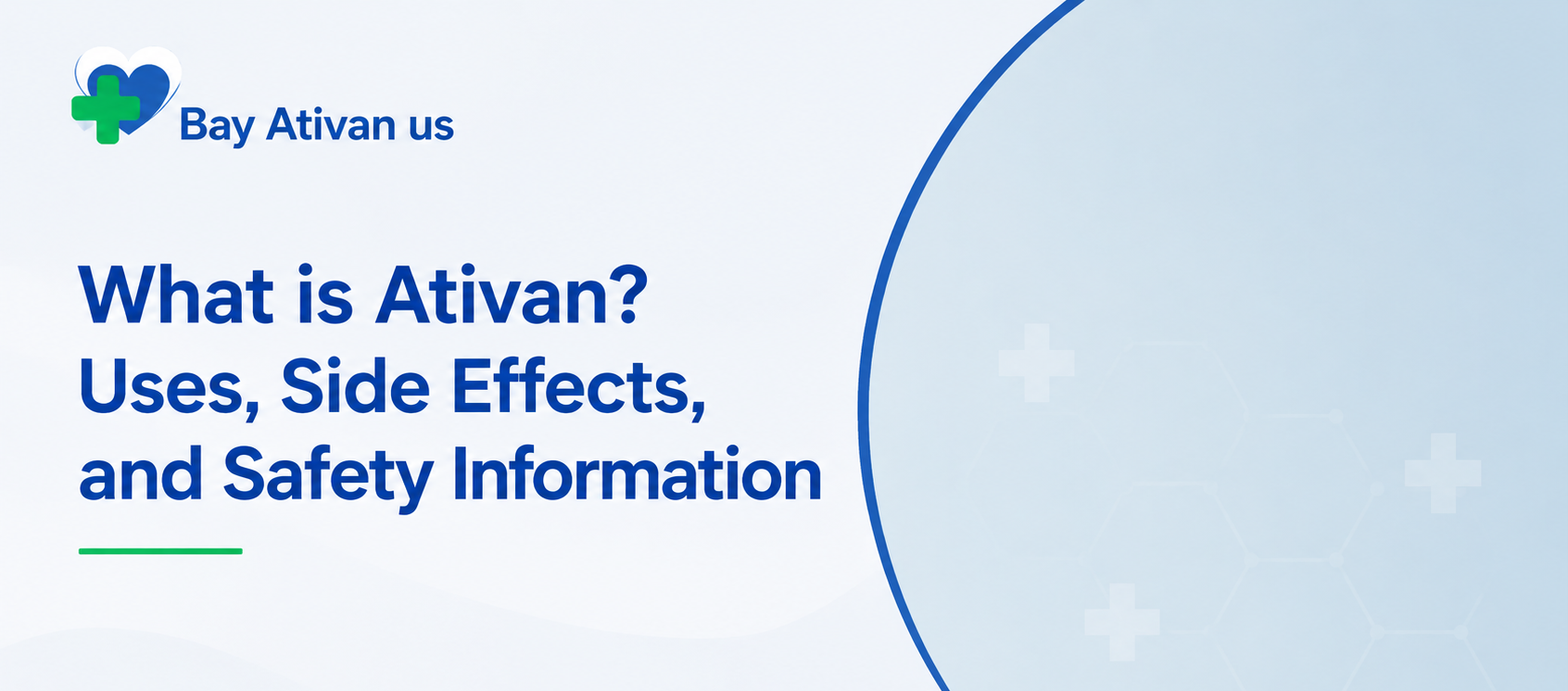 What is Ativan